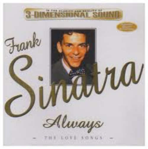 FRANK SINATRA   Always : the love songs