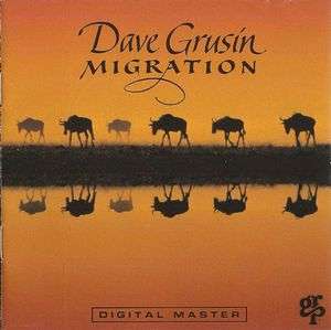 DAVE GRUSIN - Migration GDR-9592