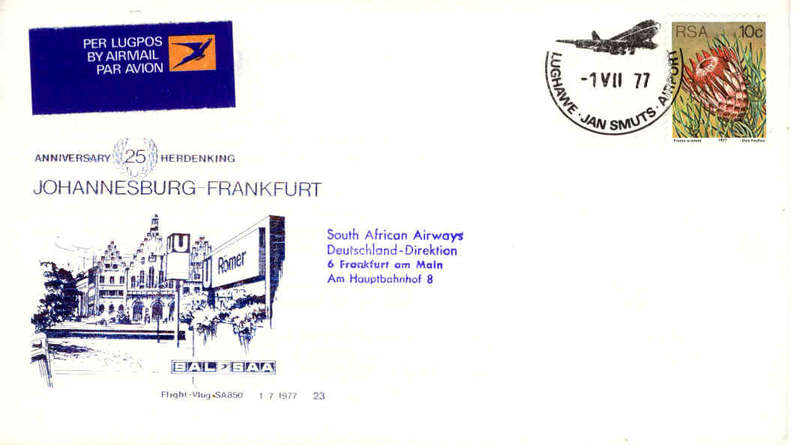 SAA Flight Cover #23 -25th Anniv Flight SA 850 Johannesburg-Frankfurt - 1/7/1977