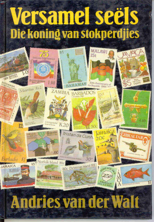 VERSAMEL SEELS - DIE KONING VAN STOKPERDJIES BOOK FOR THE COLLECTOR