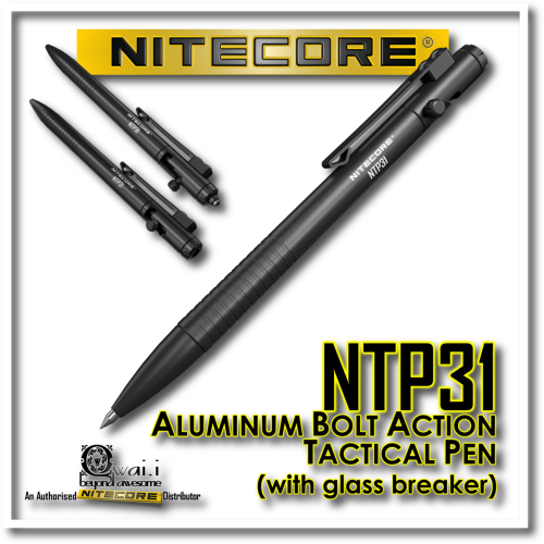NITECORE NTP31 Aluminum Bolt Action Tactical Pen With Glass Breaker