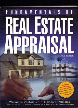 Fundamentals of Real Estate Appraisal Ventolo*Williams  8th Edition