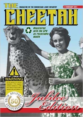 The Cheetah: Magazine of the Rhodesian Light Infantry 50th Anniversary ed. Edition  by Chris Cocks