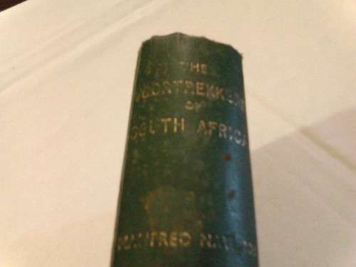 SCARCE, THE VOORTREKKER OF SOUTH AFRICA, BY MANFRED NATHAM, FIRST EDITION 1937