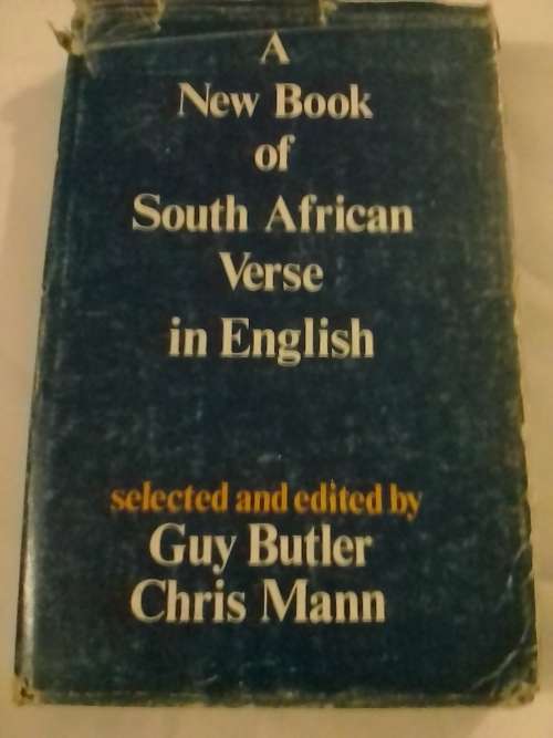 `A NEW BOOK OF SOUTH AFRICAN VERSE IN ENGLISH` BY BUTLER and MANN - PLEASE READ BELOW FOR MORE INFO