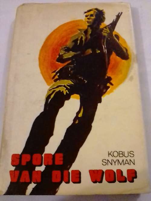 Spore van die Wolf , verhaal deur Kobus Snyman.