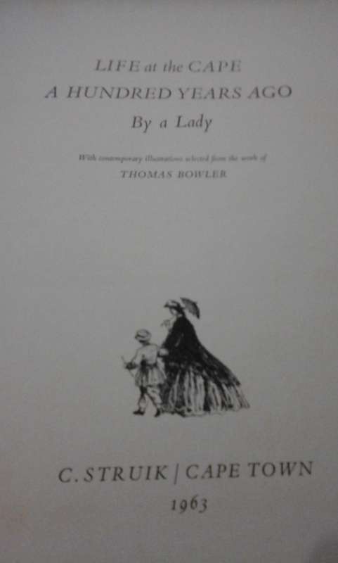 Life at the Cape, a hundred years ago by a Lady.