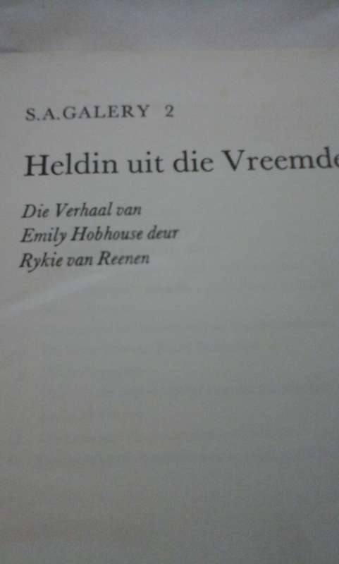 Heldin uit die vreemde, verhaal van Emily Hobhous deur R van Reenen.