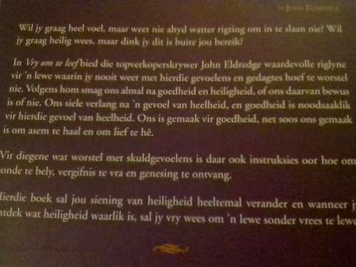 Vry om te Leef,  deur John Eldredge.