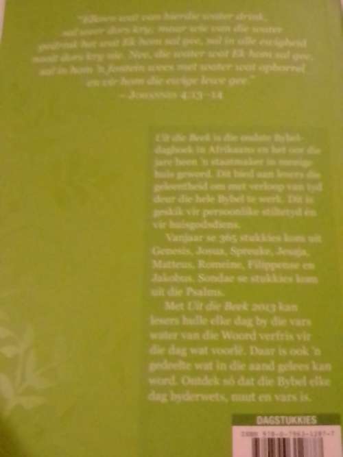 Uit die Beek 2013, Dagstukke deur Attie van Wijk.