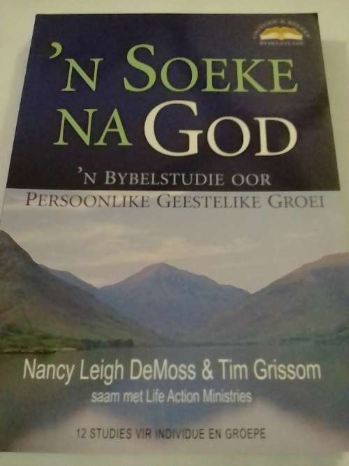 n Soeke na God, Bybelstudie oor persoonlike geestelike groei.