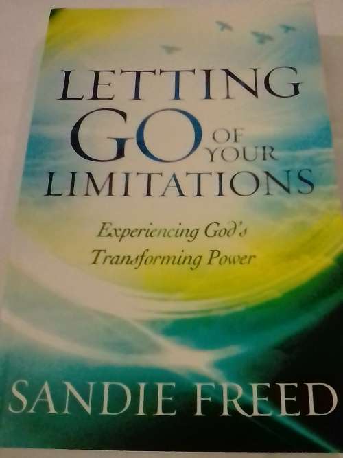 Letting go of your limitations,  by Sandie Freed - Self-help book