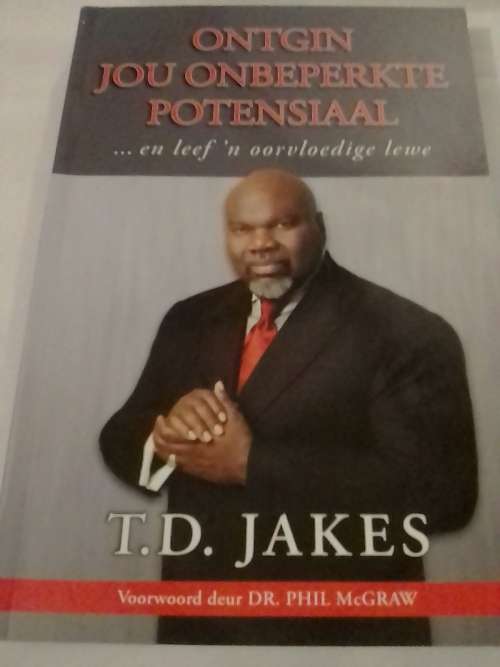 Ontgin jou onbeperkte potensiaal deur T.D. Jakes.