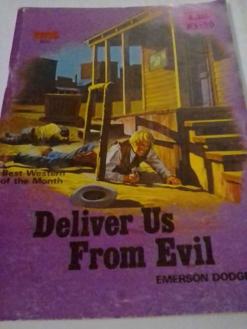 `CLEVELAND WESTERN` - DELIVER US FROM EVIL - BY EMERSON DODGE - PLEASE READ BELOW FOR INFO