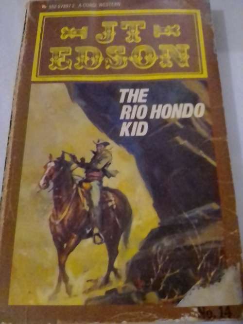 `WESTERN - THE RIO HONDO KID` - BY J.T.EDSON - PLEASE READ BELOW FOR INFO