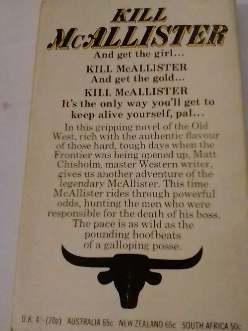 Western novel, Kill McAllister by Matt Chisholm
