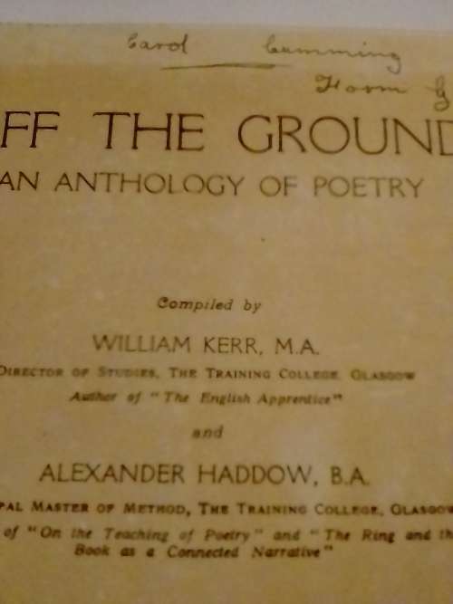 1947,  Off the Ground, an Anthology of Poetry by Kerr and Haddow