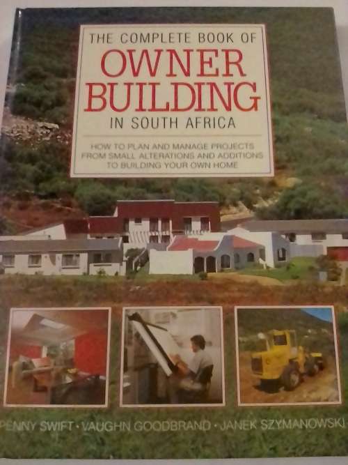 Owner building in SA, by Swift, Goodbrand and Szymanowski.