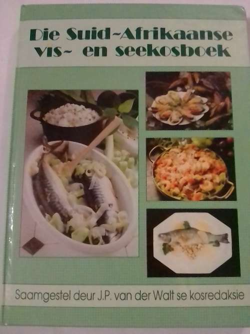 `DIE SUID-AFRIKAANSE VIS EN SEEKOSBOEK` - DEUR J.P.VAN DER WALT  - READ BELOW FOR MORE INFO