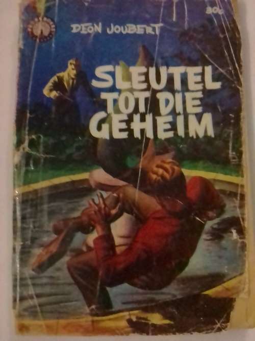 1962 `PRONK BOEKE` - SLEUTEL TOT DIE GEHEIM - DEUR DION JOUBERT -PLEASE READ BELOW FOR INFO
