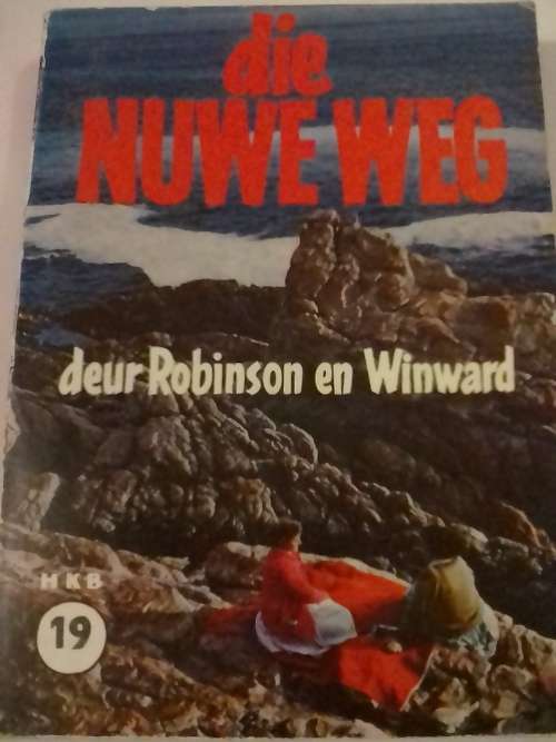 Die nuwe weg, deur Robinson en Winward.