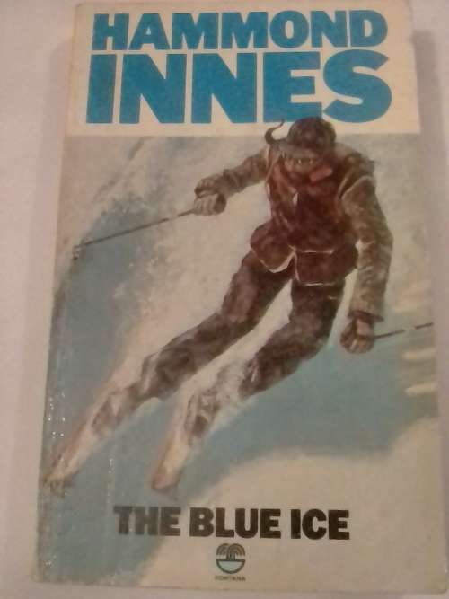 The Blue Ice by Hammond Innes, paperback book, mistery thriller