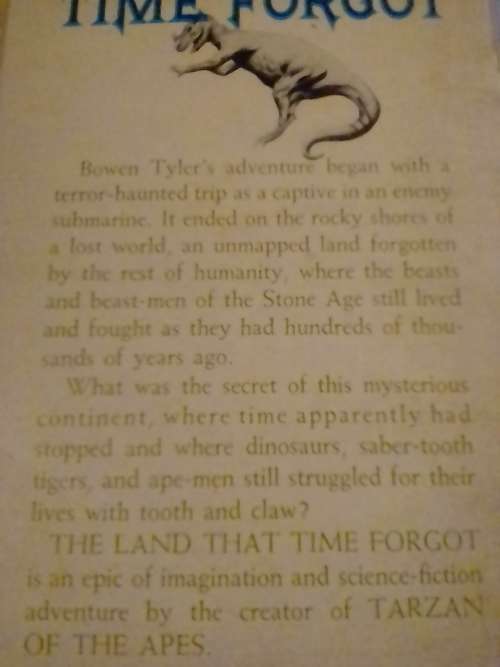 `THE LAND THAT TIME FORGOT` - BY EDGAR RICE BURROUGHS - PLEASE SEE AND READ BELOW FOR MORE INFO.