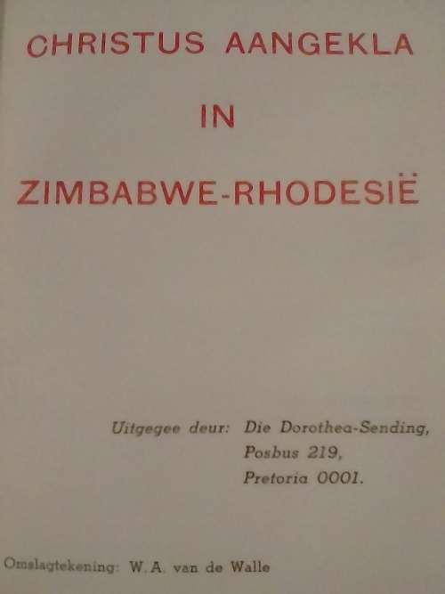 Christus Aangekla in Zimbabwe-Rhodesie.