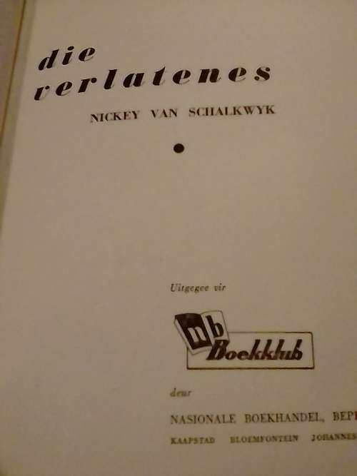 Die Verlatenes, deur Nickey van Schalkwyk.