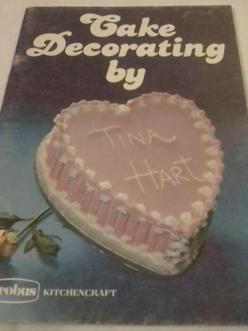 Cake Decorating, by Tina Hart.