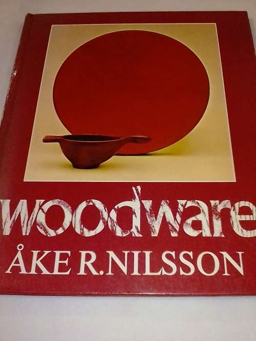 Woodware by Ake R. Nilsson.