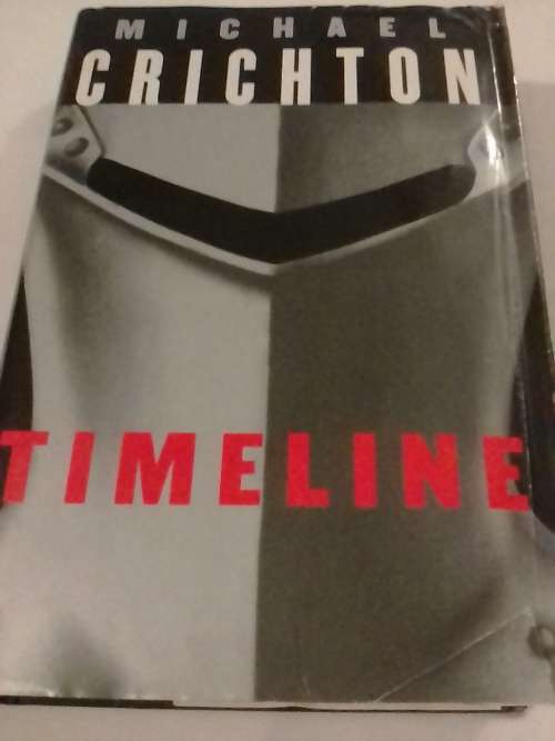 Timeline, Noval by Michael Cricton.