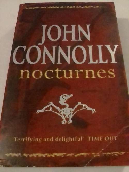 Nocturnes, 15 short stories by John Connolly.