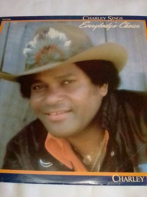 CHARLEY PRIDE (EVERY BODY`S CHOICE) Vinyl in excellent condition - SEE AND READ BELOW.