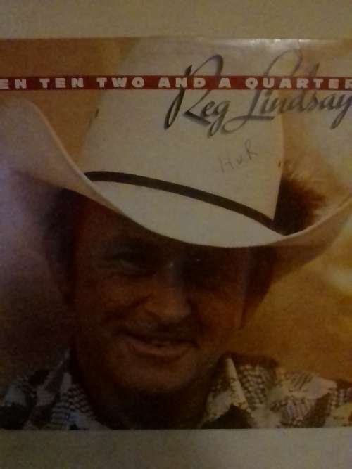 REG LINDSAY (TEN TEN TWO AND A QUARTER)  - LP IN VERY GOOD CONDITION - SEE AND READ BELOW.