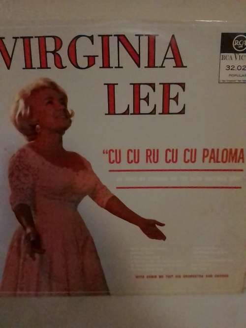 VIRGINIA LEE (CU CU RU CU CU PALOMA) - LP in good condition - SEE BELOW FOR INFO.