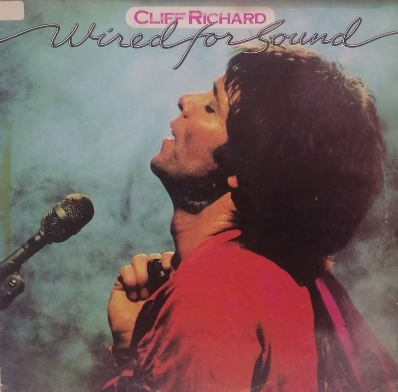 CLIFF RICHARD (WIRED FOR SOUND) - VINYL IN VERY GOOD CONDITION - SEE BELOW FOR INFO.