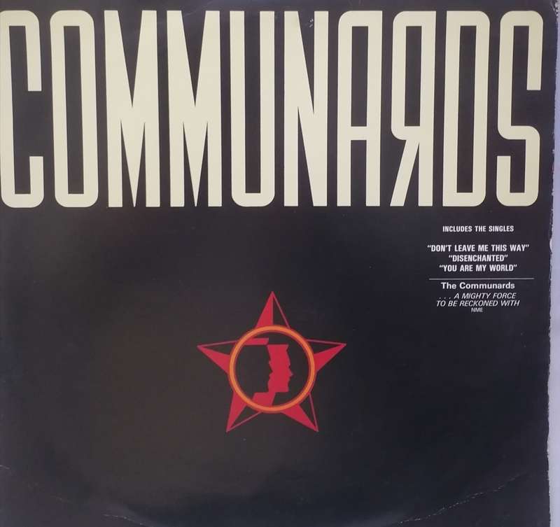 COMMUNARDS - VINYL IN EXCELLENT COND. - SEE BELOW FOR INFO.