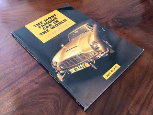 THE MOST FAMOUS CAR IN THE WORLD James Bond Aston Martin DB5 Car Book Softcover not Ian Fleming
