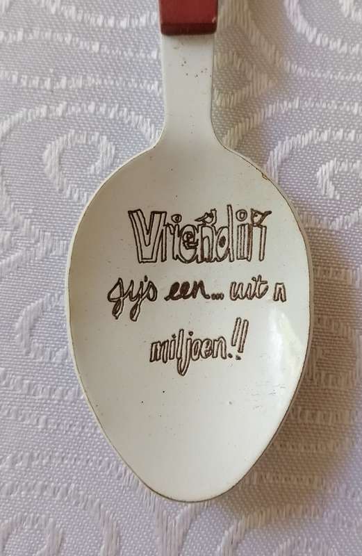 TEA SPOONS - Vriendin jy`s een uit `n miljoen