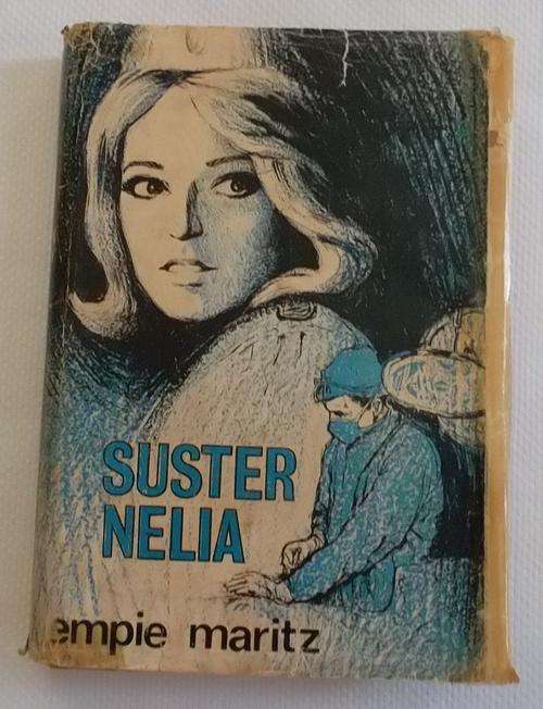 Suster Nelia...Empie Maritz