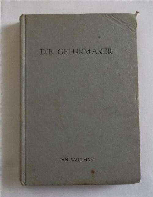 Die Gelukmaker....Jan Waltman
