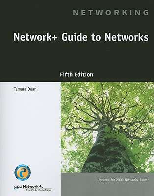 Network+ Guide to Networks 5th Edition