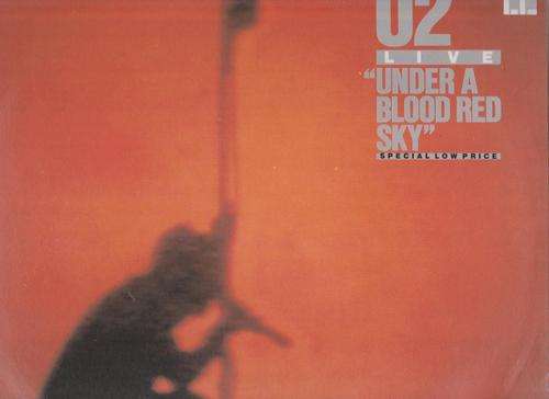 U2 - Under A Blood Red Sky