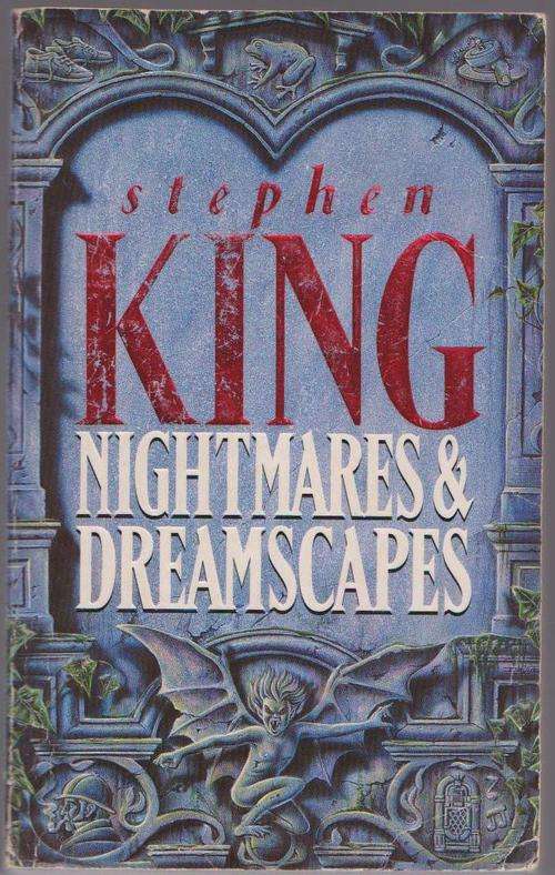 Stephen King - Nightmares & Dreamscapes