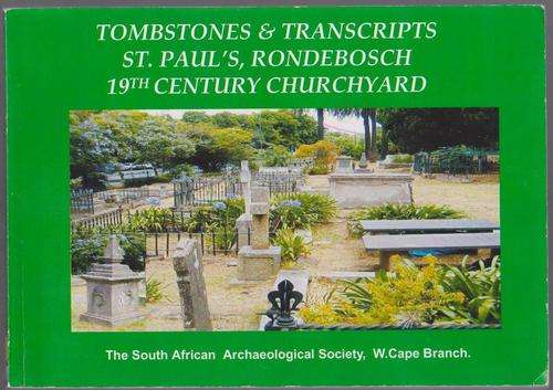 Tombstones & Transcripts St. Paul's Rondebosch - 19th Century Churchyard