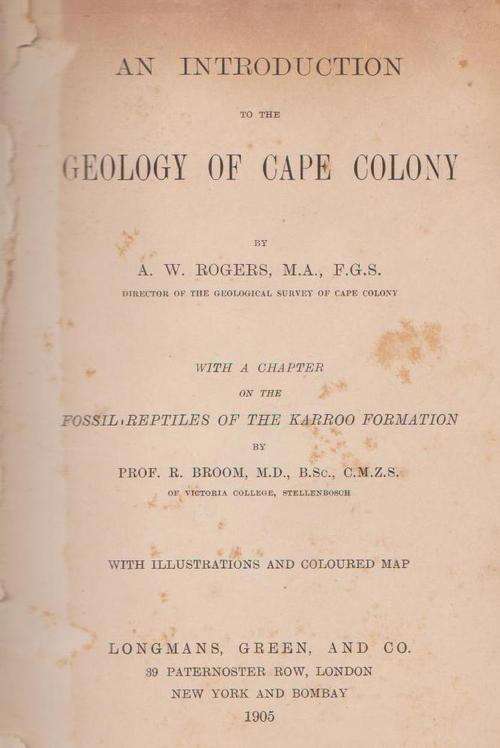 Geology Of Cape Colony By A W Rogers - 1905 Edition - Fossil Reptiles Of The Karroo Formation