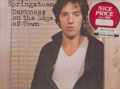 Bruce Springsteen - Darkness On The Edge Of Town