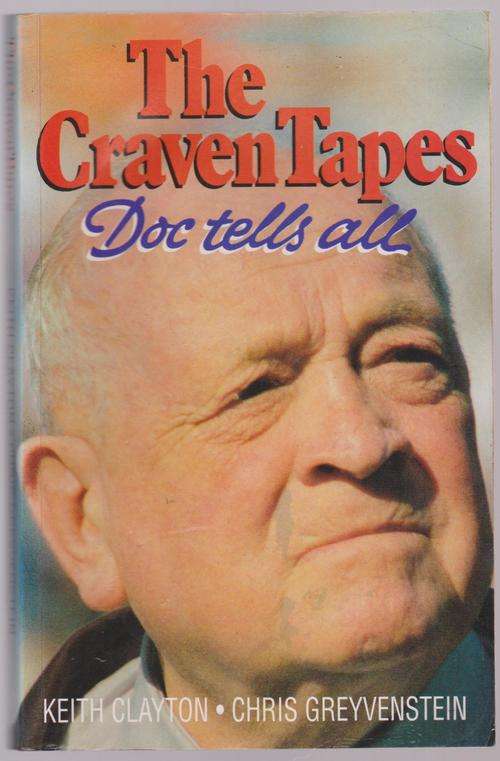 The Craven Tapes - Doc Tells All By C Clayton & C Greyvenstein