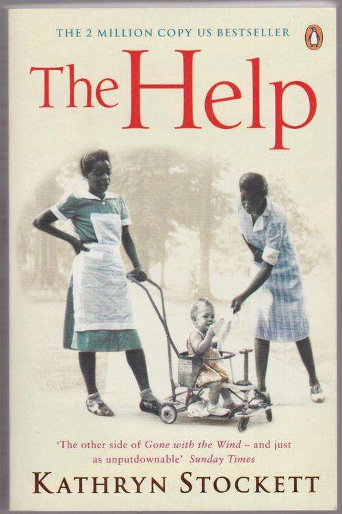 The Help By Kathryn Stockett